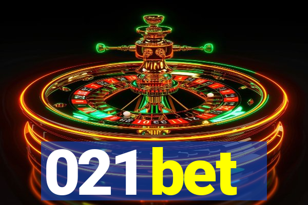 021 bet